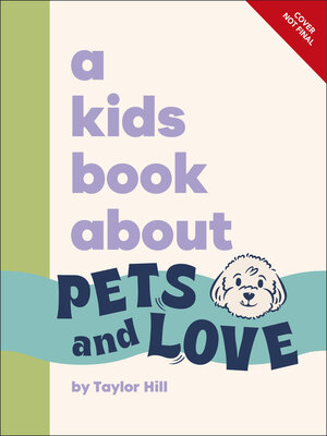 cover image of A Kids Book About Pets and Love